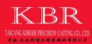 Taicang Keboer Precision Casting Co., Ltd.