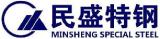 Sichuan Minsheng Special Steel Forging Co., Ltd.