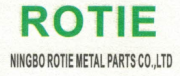 Ningbo Rotie Metal Parts Co., Ltd.