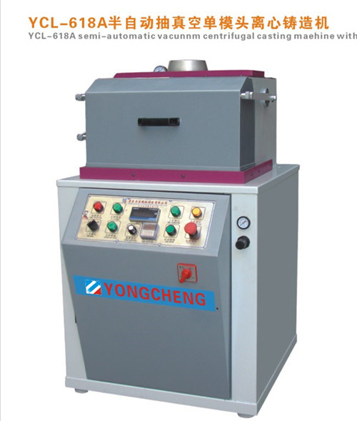 Ycl-618b Semi-Automatic Centrifugal Casting Machine with Single Mould-Head (ZK-0004)