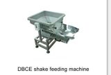 Shake Feeding Equipment (DBCE)