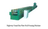 Highway Guard Bar Plate Roll Forming Machine