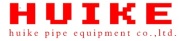 Huike Pipe Equipment Co., Ltd