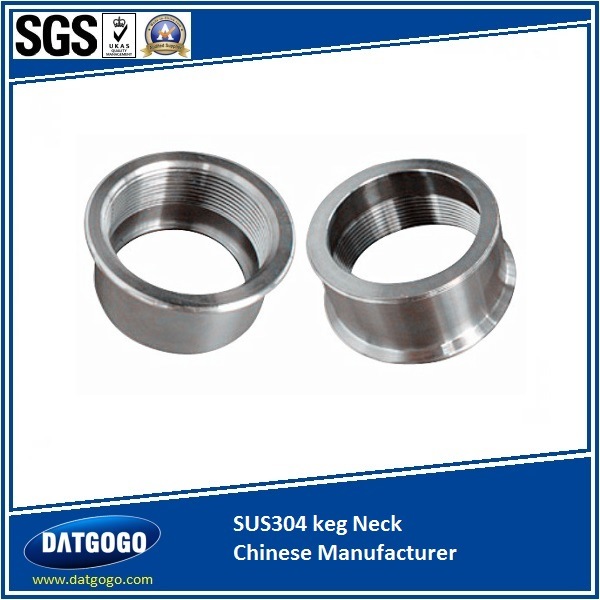SUS304 Keg Neck From Chinese Manufacturer