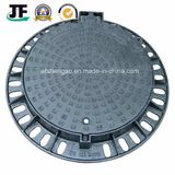 High Quality Various Casting of Manhole Covers